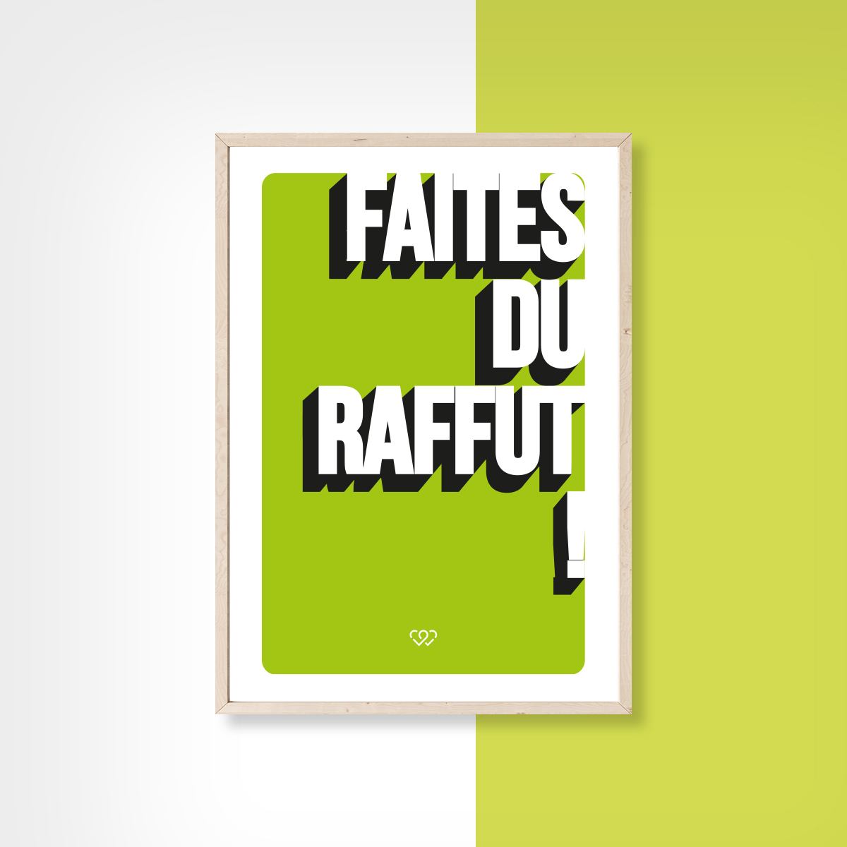 affiche Faites du raffut !