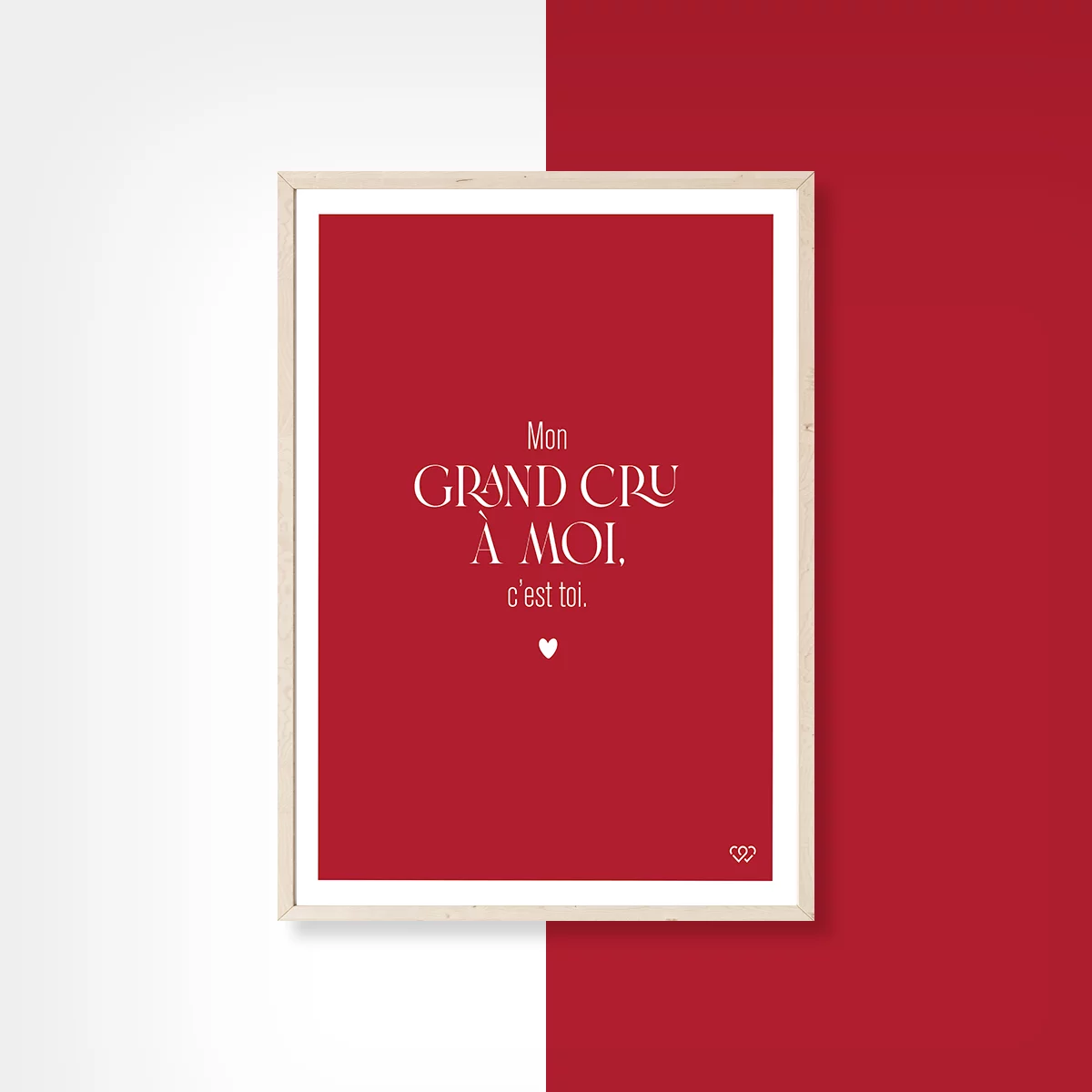 Affiche Mon grand cru à moi, c’est toi – 1